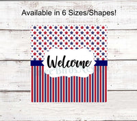 
              Patriotic Welcome Stars and Bars Sign
            