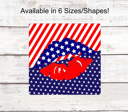 Patriotic Wreath Sign - Lips Sign - Patriotic Welcome Sign - Patriotic Signs for Wreath - Patriotic Kiss Sign - 4th of July Signs