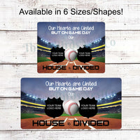 House Divided Baseball Sign