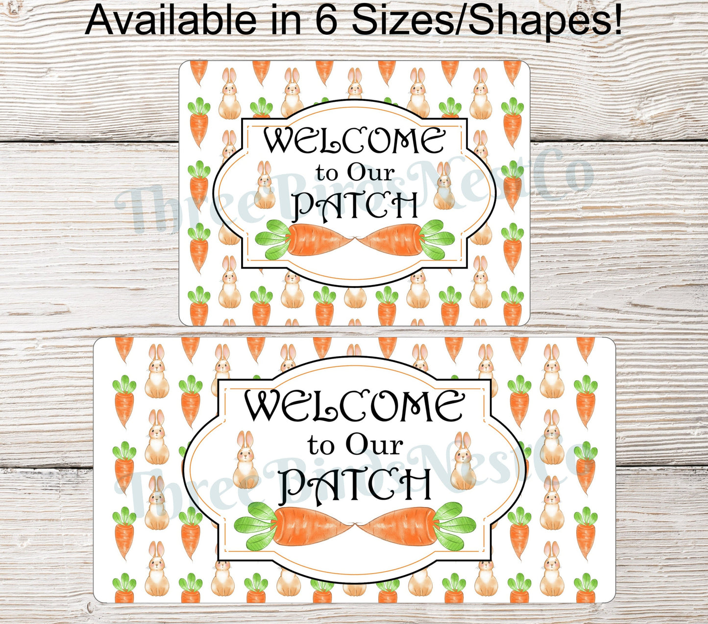 Welcome to Our Patch Carrots and Bunnies Sign