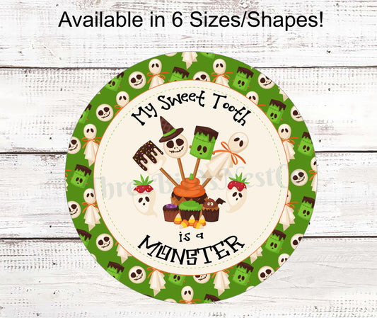Monster Sweet Tooth Halloween Sign
