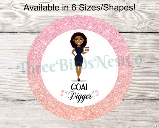 Goal Digger Sign