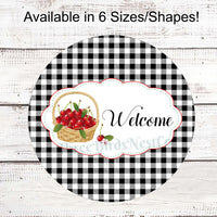 Cherries on Black Gingham Welcome Sign