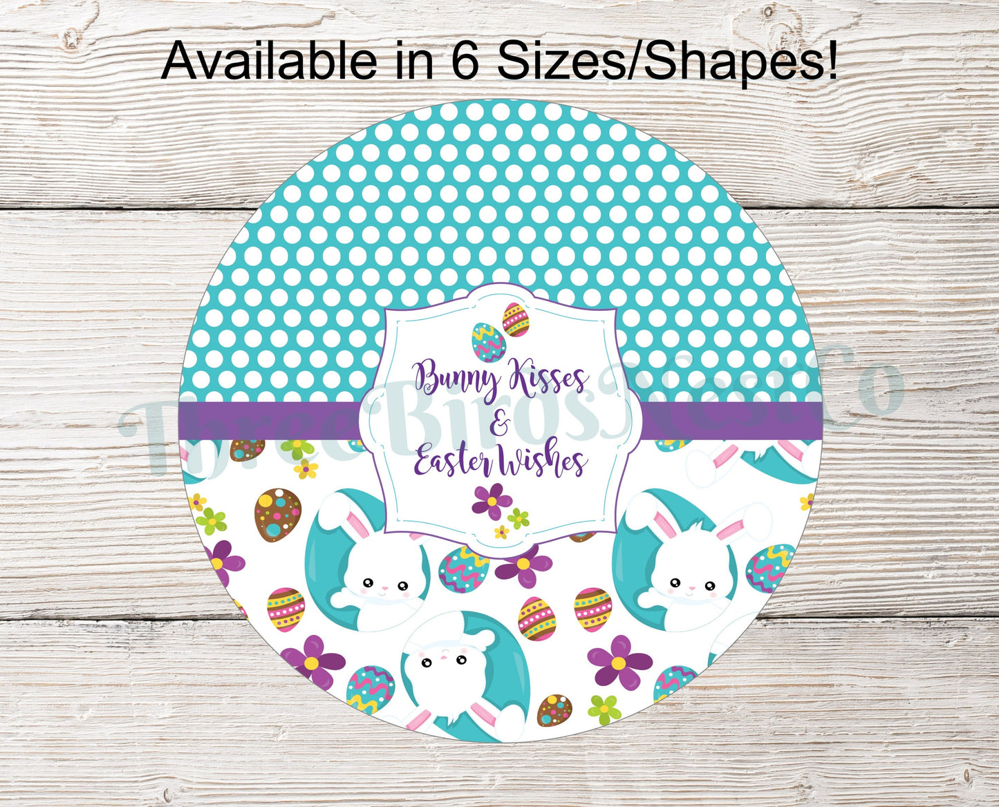 Bunny Kisses Easter Wishes Sign