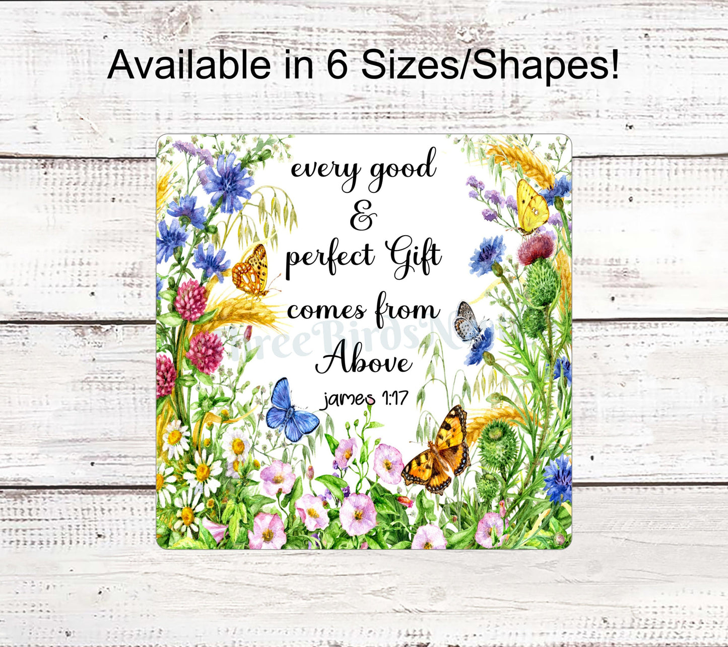 Every Good and Perfect Gift Comes from Above Christian Sign