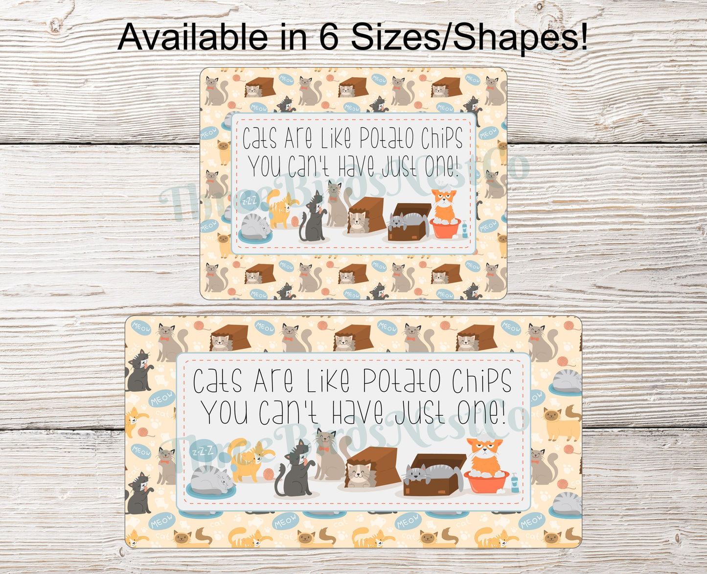 Cats Are Like Potato Chips Sign