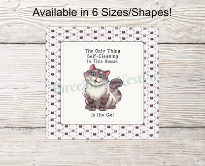 Self Cleaning Cat Sign