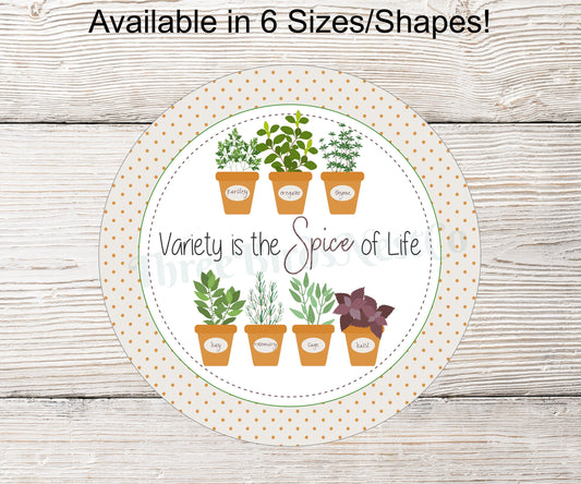Country Kitchen Signs - Kitchen Signs - Spice Sign - Kitchen Spices - Spice of Life