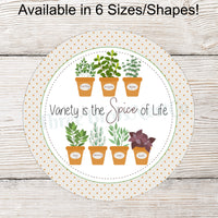Country Kitchen Signs - Kitchen Signs - Spice Sign - Kitchen Spices - Spice of Life