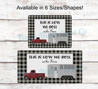 
              Down on the Farm - Farm Life Sign -Farmhouse Wreath Sign - Farm Wreaths Signs - Red Truck Sign - How We Roll - Horse Trailer
            