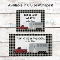 Down on the Farm - Farm Life Sign -Farmhouse Wreath Sign - Farm Wreaths Signs - Red Truck Sign - How We Roll - Horse Trailer