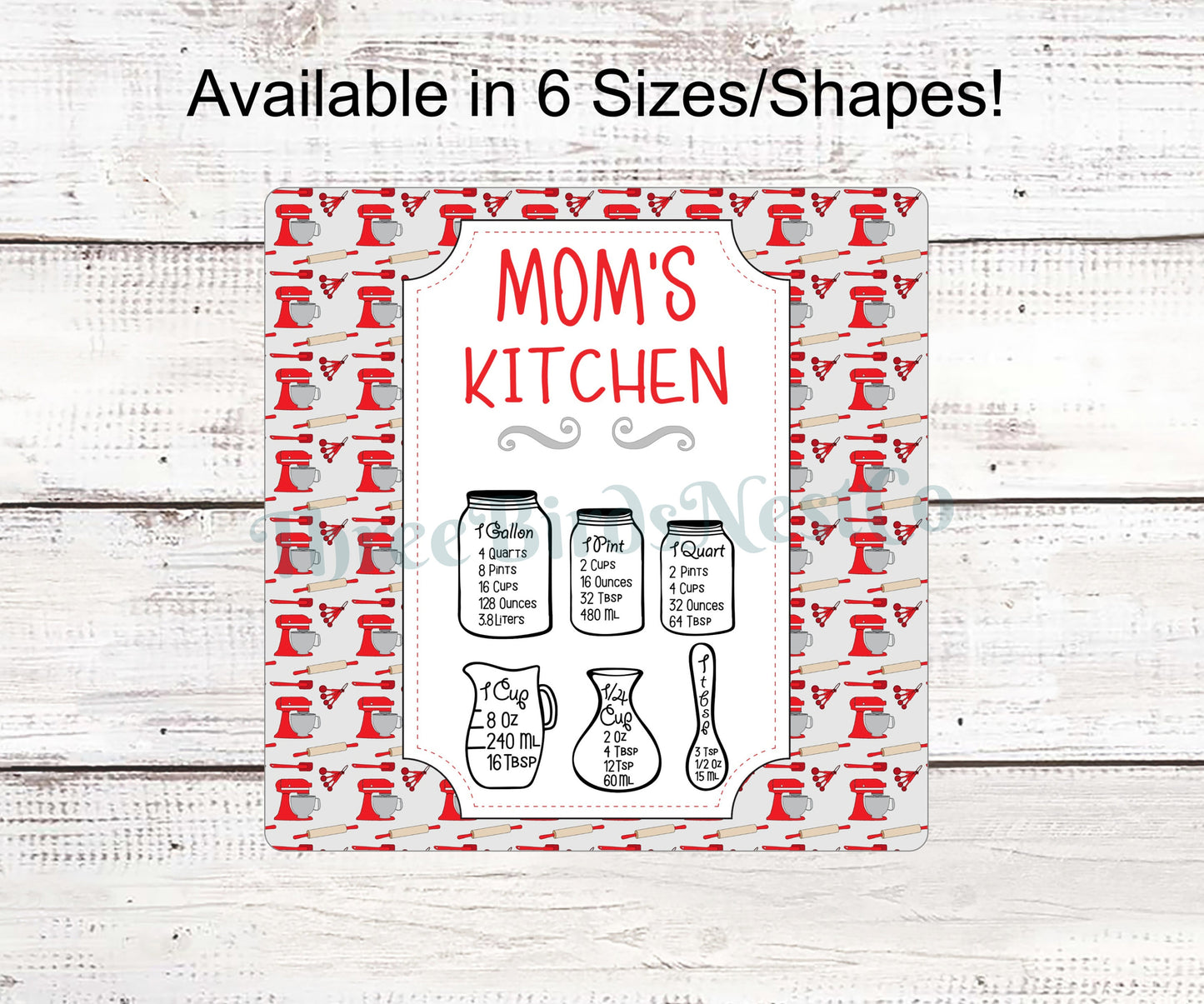 Moms Kitchen Measurements Sign