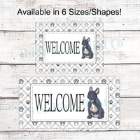 Dog Welcome Sign- Choose Your Dog Breed