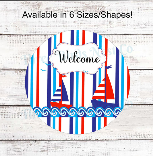 Nautical Sailboats Welcome Sign