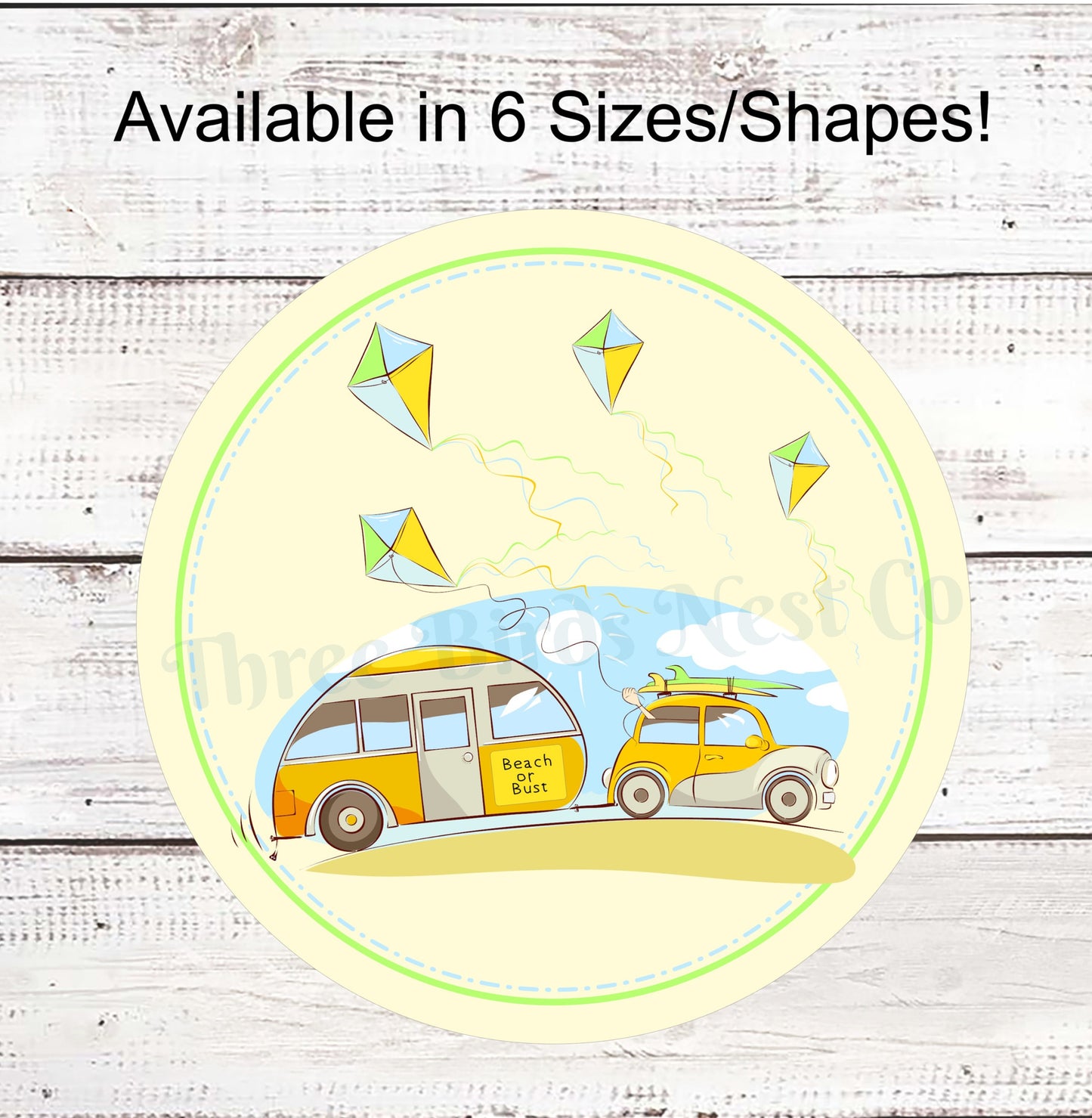 Beach or Bust Camper Sign