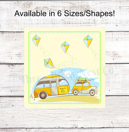 Beach or Bust Camper Sign