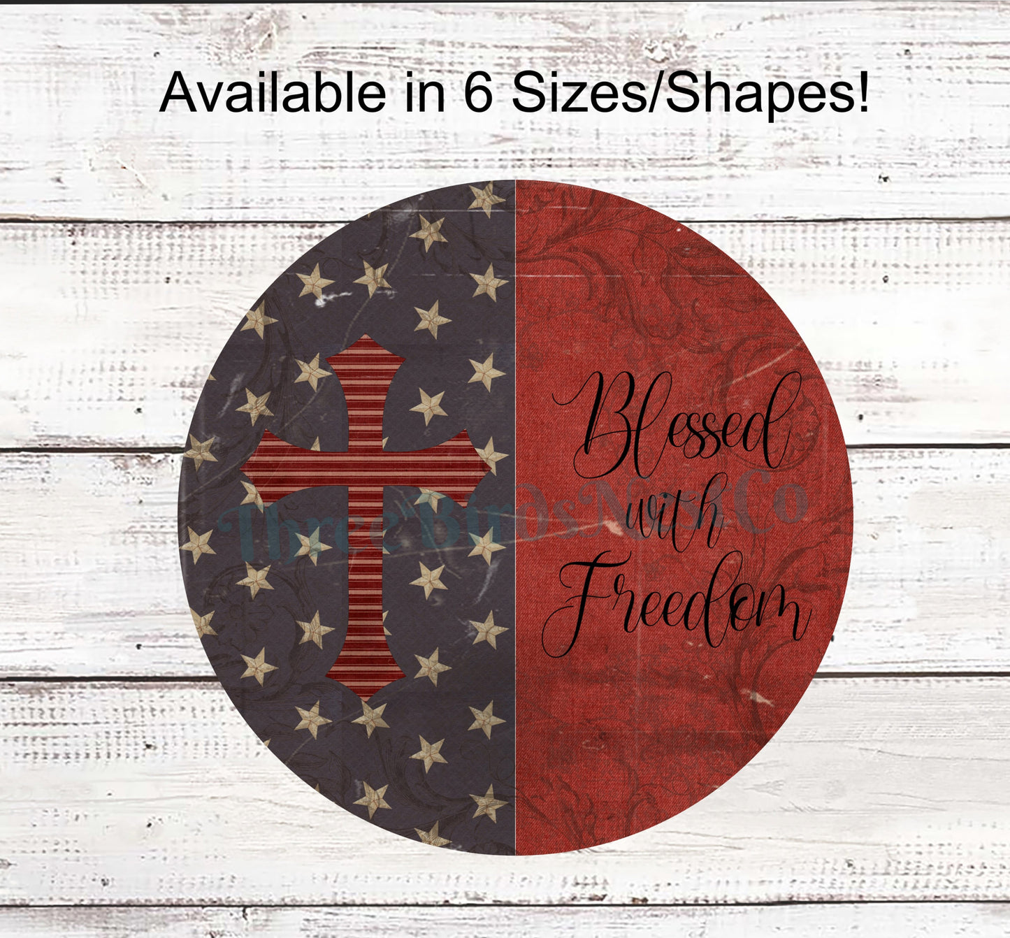 Blessed with Freedom Patriotic Sign