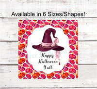 
              Happy Halloween Y'all Pink Witch Hat Sign
            