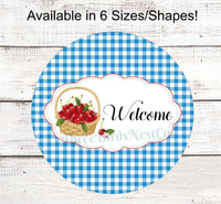 
              Cherries on Blue Gingham Welcome Sign
            