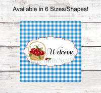 
              Cherries on Blue Gingham Welcome Sign
            