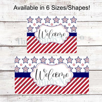 Patriotic Welcome Stars and Diagonal Stripes Sign