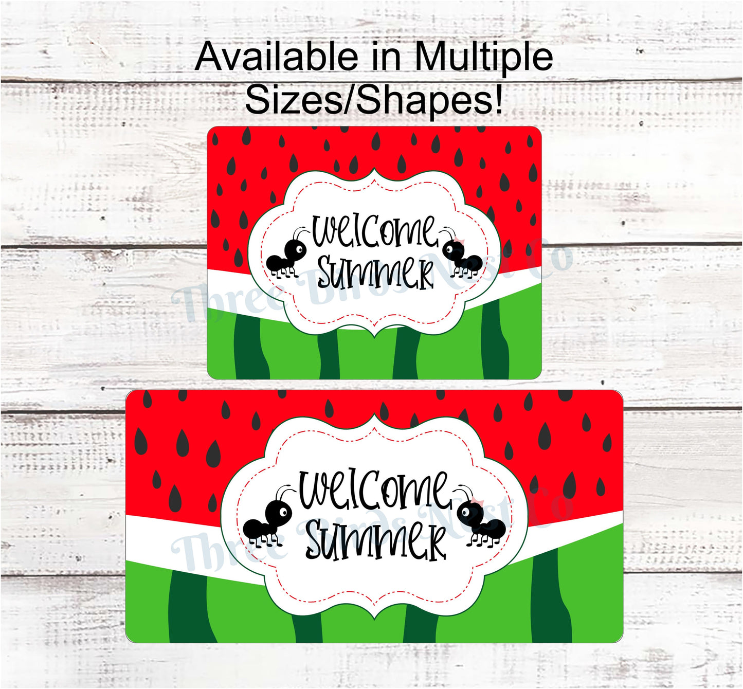 Welcome Summer Watermelon Ants Sign