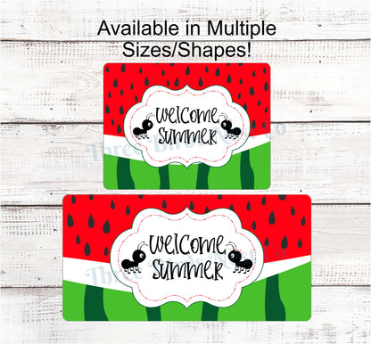 Welcome Summer Watermelon Ants Sign