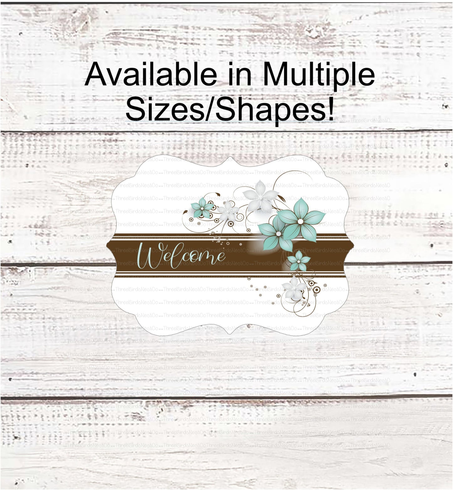 Brown and Teal Floral Welcome Sign