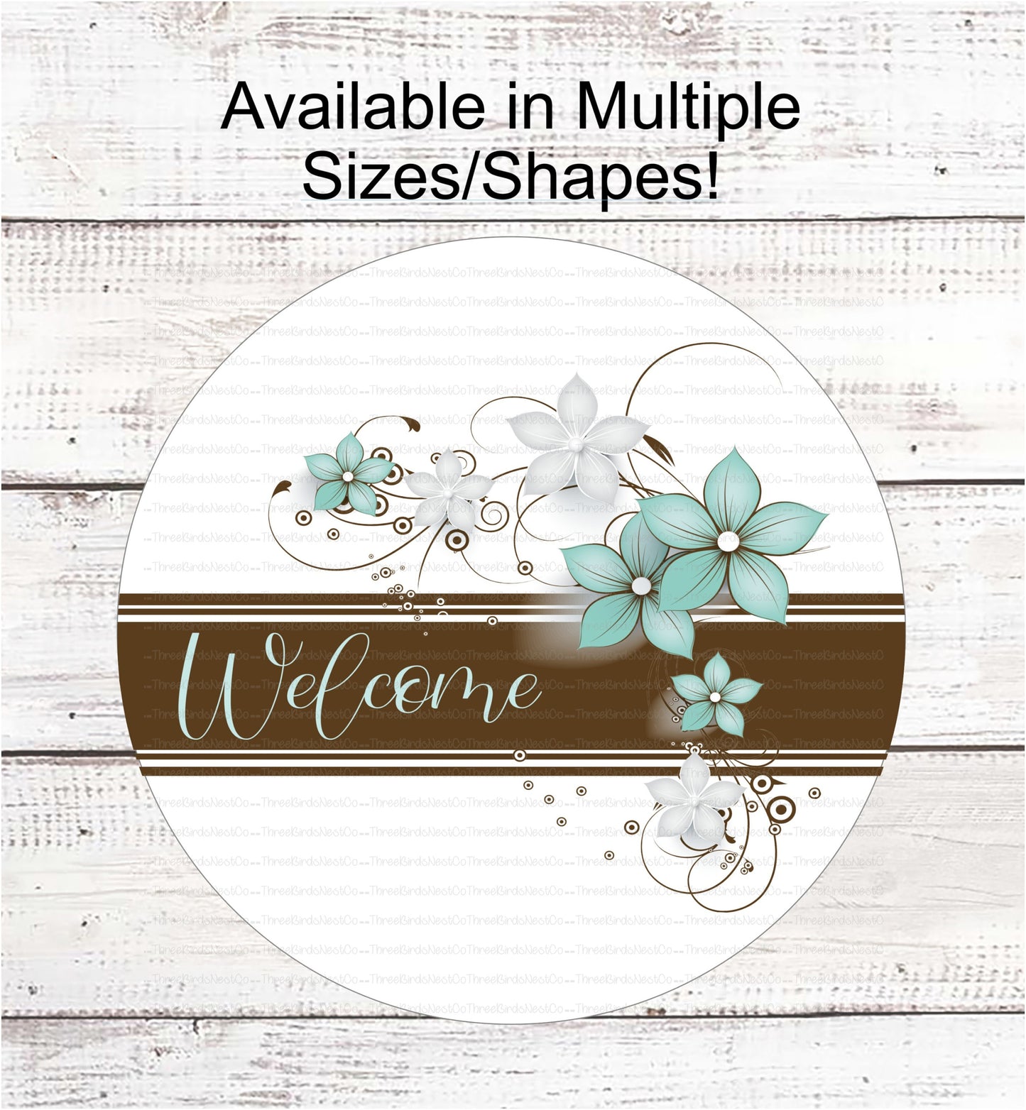 Brown and Teal Floral Welcome Sign