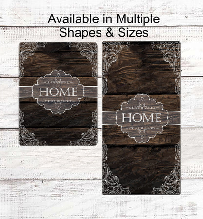Lace Wood Home Sign