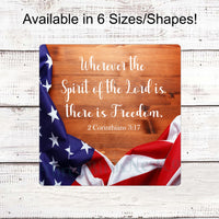 The Spirit of the Lord American Flag Sign