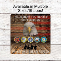 Honor Our Military Patriotic Eagle Sign