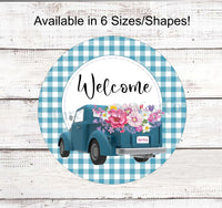 
              Spring Truck Welcome Sign- Spring
            