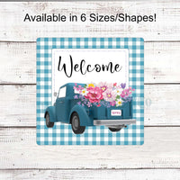Spring Truck Welcome Sign- Spring