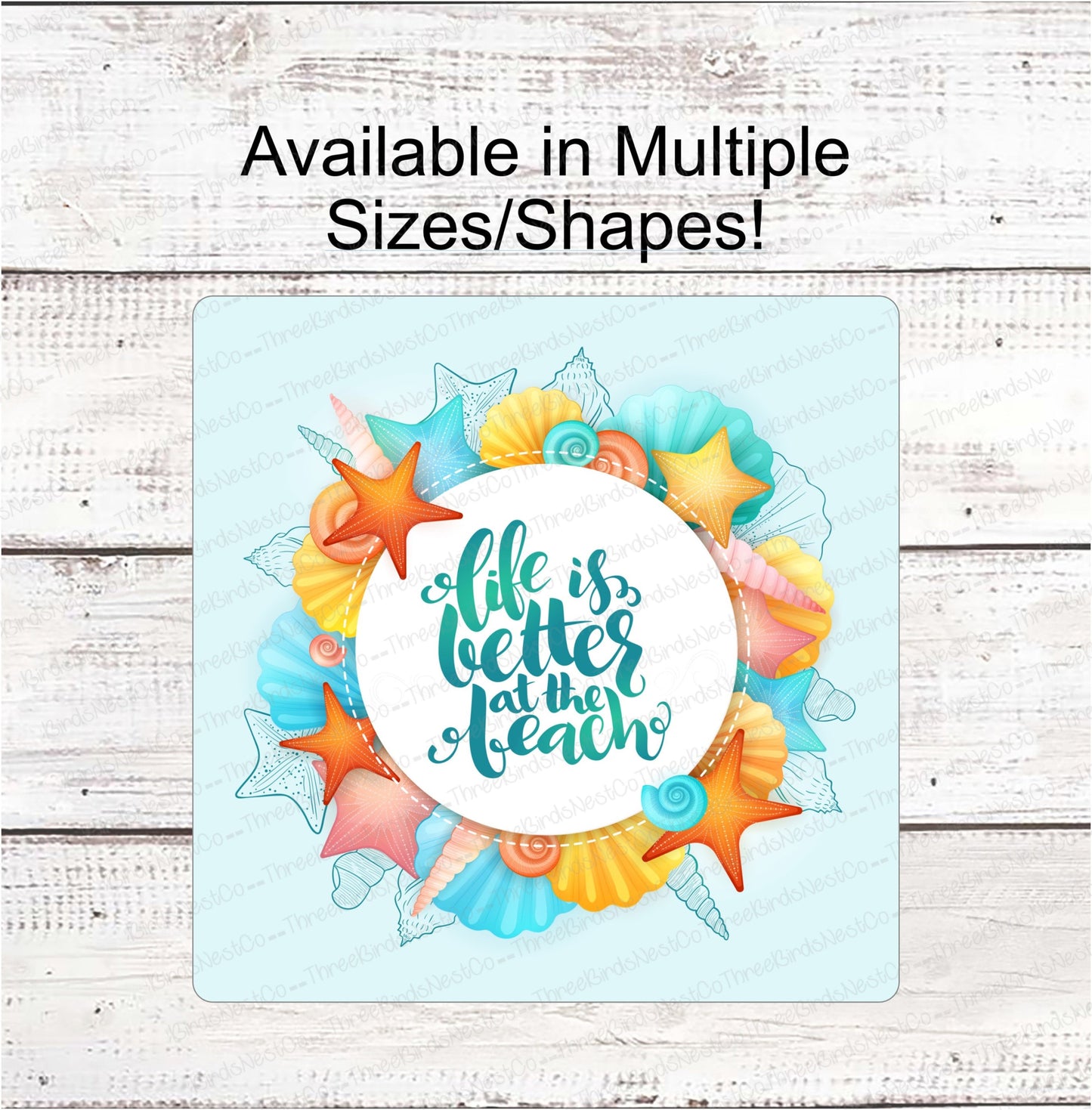 Life is Better at the Beach Shells Wreath Sign