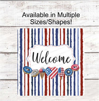 
              Watercolor Patriotic Border Welcome on Stripes Sign
            