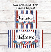 
              Watercolor Patriotic Border Welcome on Stripes Sign
            