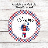 Uncle Sam Hat and Balloons Patriotic Welcome Sign