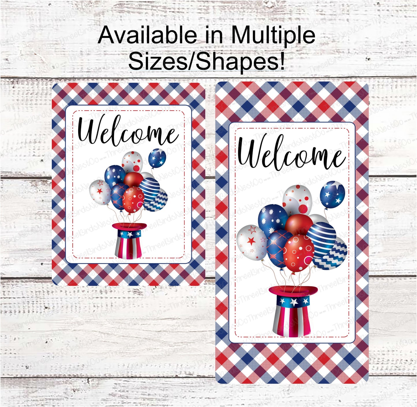 Uncle Sam Hat and Balloons Patriotic Welcome Sign