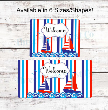 Nautical Sailboats Welcome Sign