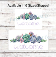 
              Succulents Welcome Sign
            