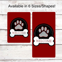Dog Paw Print and Bone Medallion Welcome Sign