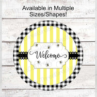 Bee Welcome on Lace and Stripes Sign