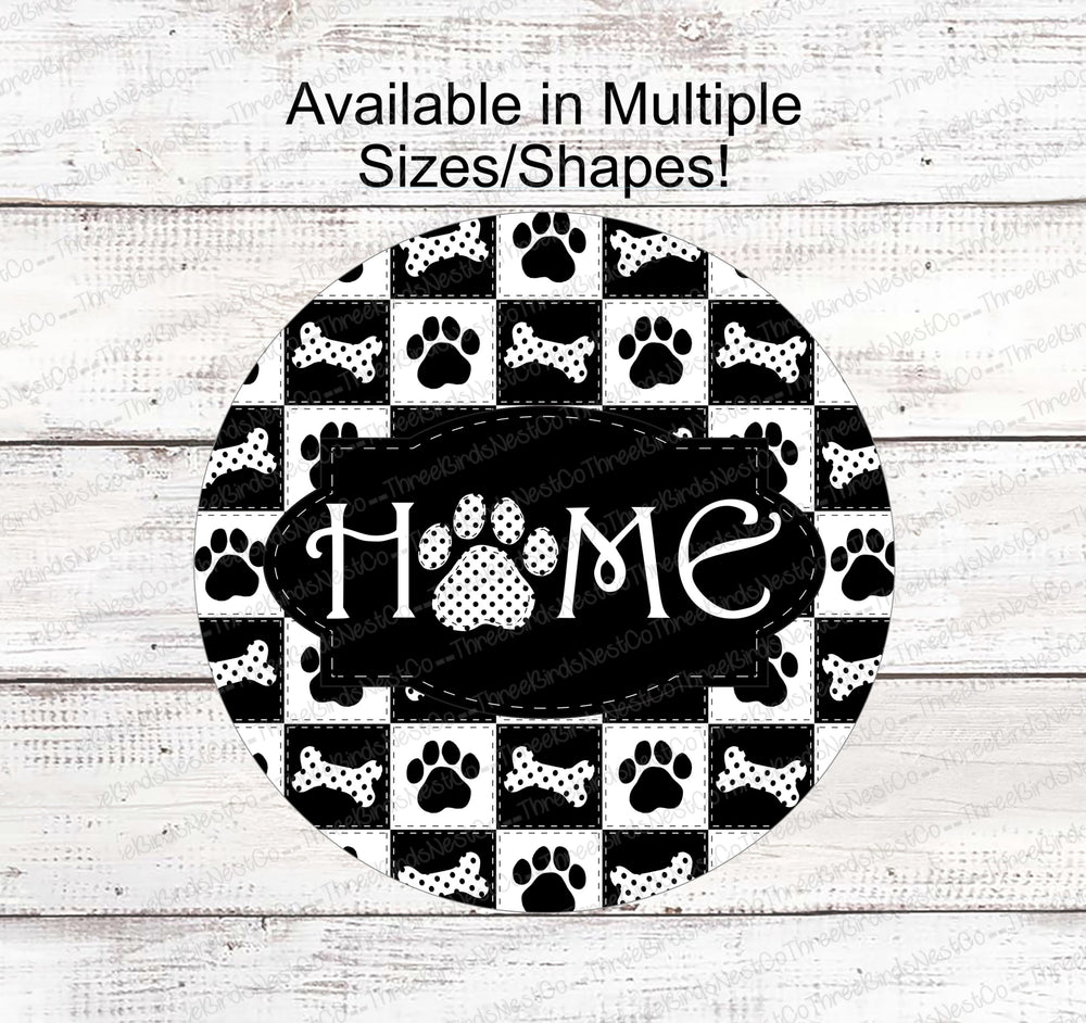 Home Black and White Dog Paw Sign