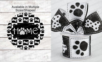 
              Home Black and White Dog Paw Sign
            