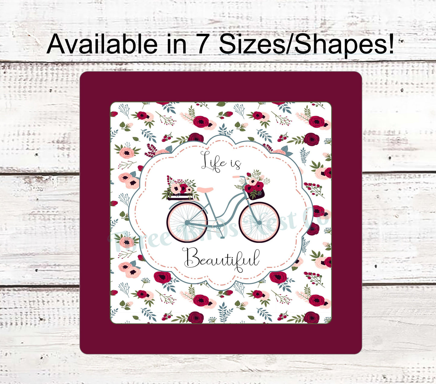 Life is Beautiful Bicycle Sign