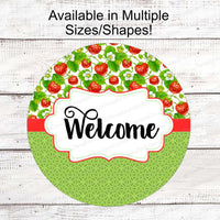 Strawberries and Green Abstract Flowers Welcome Sign