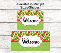 
              Strawberries and Green Abstract Flowers Welcome Sign
            