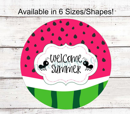 Welcome Summer Watermelon Ants Sign