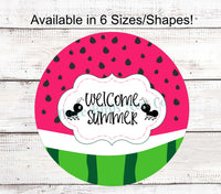 
              Welcome Summer Watermelon Ants Sign
            